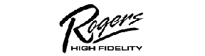 Rogers High Fidelity